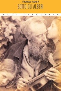 Thomas Hardy – Sotto gli alberi (2013)