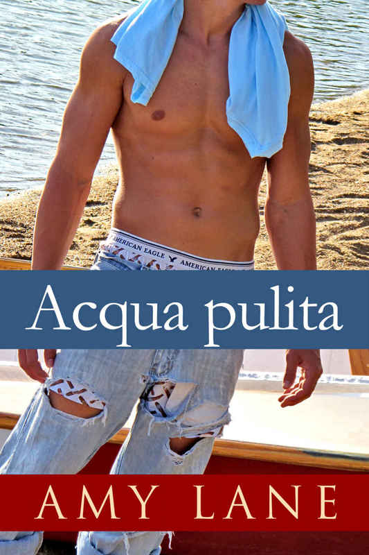 Amy Lane – Acqua pulita (2016)
