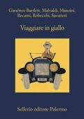 AA.VV. - Viaggiare in giallo (2017)