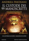 Andrea Frediani - Il custode dei 99 manoscritti (2017)