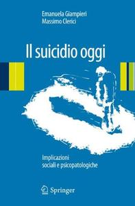 Emanuela Giampieri, Massimo Clerici – Il suicidio oggi (2013)