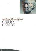 img Jerome Carcopino - Giulio Cesare (2013)