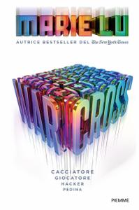 Marie Lu – Warcross (2018)