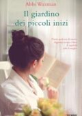 Abbi Waxman - Il giardino dei piccoli inizi (2017)