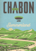 Michael Chabon - Summerland (2017)