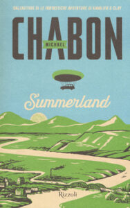 Michael Chabon – Summerland (2017)