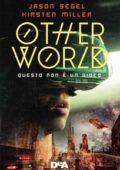 img Jason Segel, Kirsten Miller - Otherworld. Questo non è un gioco (2018)