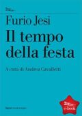 img Furio Jesi - Il tempo della festa (2013)
