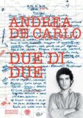 img Andrea de Carlo - Due di due  (2010)