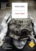 David Finkel - I bravi soldati (2011)