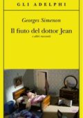 img Georges Simenon - Il fiuto del dottor Jean e altri racconti (2018)