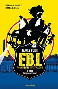 James Ponti – FBI – 1. Il caso dei quadri rubati (2016)