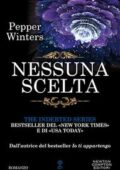 img Pepper Winters - The indebted vol.03. Nessuna scelta (2016)
