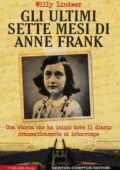 Willy Lindwer - Gli ultimi sette mesi di Anne Frank (2016)