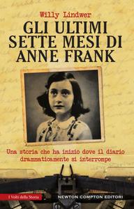 Willy Lindwer – Gli ultimi sette mesi di Anne Frank (2016)