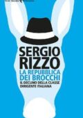 img Sergio Rizzo - La repubblica dei brocchi. Il declino della classe dirigente italiana (2016)