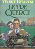Maurice Denuzière - Le tre Querce (Louisiane #4) (1986)