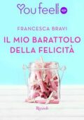 img Francesca Bravi - Il mio barattolo della felicità (2016)