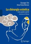 img Giuseppe Sito, Anna Paola Merone - La chirurgia estetica. Come, quando e perché. Intervista co