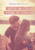 Serena Brucculeri - Sotto un cielo pieno di stelle (2018)