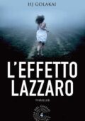 Hj Golakai - L'effetto Lazzaro (2014)