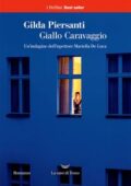Gilda Piersanti - Giallo Caravaggio (2017)