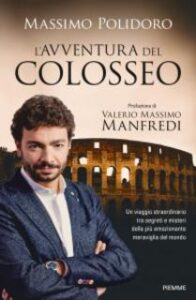 Massimo Polidoro – L’avventura del Colosseo (2016)