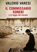 Valerio Varesi - Il commissario Soneri e la legge del Corano (2017)