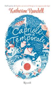 Katherine Rundell – Capriole sotto il temporale (2018)