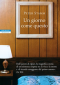 Peter Stamm - Un giorno come questo (2015)