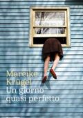 img Mareike Krugel - Un giorno quasi perfetto (2018)