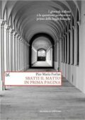 Pier Maria Furlan - Sbatti il matto in prima pagina (2016)
