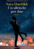Sara Dardikh - Un silenzio per due (2019)