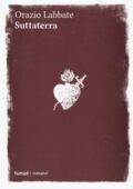 img Orazio Labbate - Suttaterra (2017)