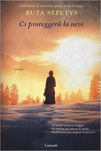 Ruta Sepetys – Ci proteggerà la neve (2016)
