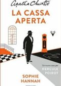 Sophie Hannah - La cassa aperta (2016)