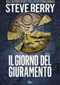 Steve Berry - Il giorno del giuramento (2016)