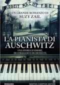 Suzy Zail - La pianista di Auschwitz (2016)