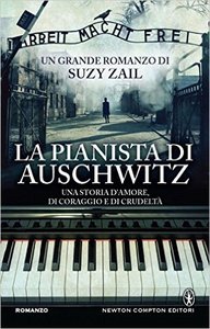 Suzy Zail – La pianista di Auschwitz (2016)