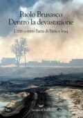 img Paolo Brusasco - Dentro la devastazione. L