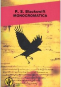 img R. S. Blackswift - Monocromatica (2007)