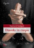 img Raymond Radiguet - Diavolo in corpo (2015)