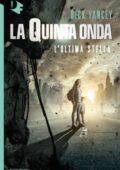 img Rick Yancey - La Quinta Onda: L