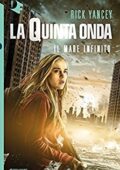 img Rick Yancey - La Quinta Onda: Il mare infinito (2016)