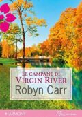 Robyn Carr - Virgin River series Vol. 9. Le campane di Virgin River (2012)