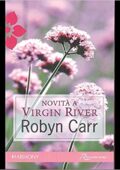 Robyn Carr - Virgin River series Vol. 10. Novità a Virgin River (2012)