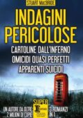 Stuart MacBride - Indagini pericolose (2017)