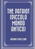 img Antonio Fogazzaro - The Patriot (Piccolo Mondo Antico)