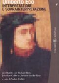 Umberto Eco - Interpretazione e sovrainterpretazione (2012)