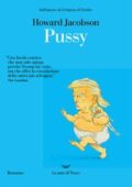Howard Jacobson - Pussy (2017)